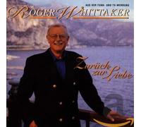 Roger Whittaker - Zurueck Zur Liebe