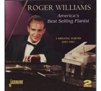 Roger Williams - America'S Best Selling Pianist : 4 Albums Originaux 1957 - 1961