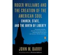 Roger Williams And The Creation Of The American Soul (ebook)