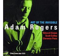Rogers Adam Quartet - art of the invisible