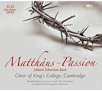 Rogers Covey-Crump; Emma Kirkby; Michael Chance; Choir of King's College Cambridge & Brandenburg Consort; Stephen Cleobury - BACH: Matthäus Passion