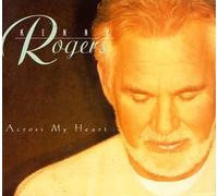 Rogers, Kenny - Across My Heart [CASSETTE] [Casete]