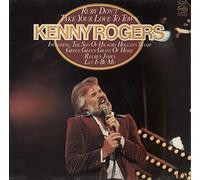 Rogers Kenny - Ruby Don't Take Your Love to Town
