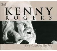 Rogers, Kenny - She Believes in Me -Doubl