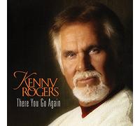 Rogers, Kenny - There You Go Again