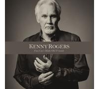 Rogers, Kenny - You Can't Make Old Friends
