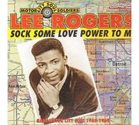 Rogers, Lee - Sock Some Love Power to M [Vinilo]