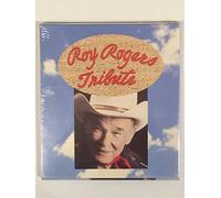 Rogers, Roy - Tribute