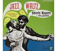 Rogers, Shorty & His Giants - Jazz Waltz [Vinilo]