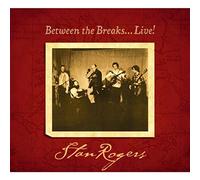 Rogers Stan - Between The Breaks...Live!