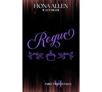 Rogue: A Modern Aladdin Retelling: 6 (Fairly Twisted Tales)