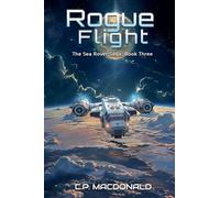 Rogue Flight: 3 (The Sea Rover Saga)
