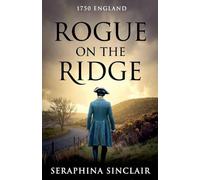 Rogue on The Ridge: 3 (The Highwayman's Ledger)