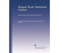 Rogue River National Forest: land and resource management plan: Volume 1