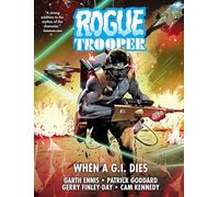 Patrick Goddard – Rogue Trooper: When a G.I. Dies – Volumen 2 – Edición minorista