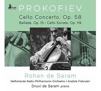Rohan De Saram, Druvl de Saram, Netherlands Radio Philharmonic Orchestra & Anatole Fistoulari - Prokofiev: Cello Concerto, Op. 58; Ballade For Cello & Piano