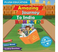 Rohi Kids: Amazing Journey to India (The Amazing Journey Series)