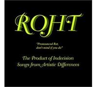 Roht - The Product of Indecision