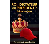 Roi, Dictateur ou Président?: Faites vos jeux