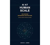 ROI-Driven Enterprise Architecture: The Self-Funding Technology Roadmap (AI at Human Scale)