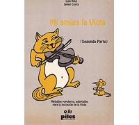 ROIG L. - Mi Amiga la Viola Vol.2 (Metodo) para Viola