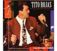 Rojas, Tito - Por Derecho Propio [Casete]