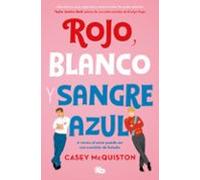 Rojo Blanco Y Sangre Azul