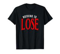 Rojo Nada Que Perder Gráfico Rojo Camiseta