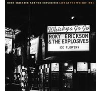 Roky Erickson & the Explosives - Live At The Whisky 1981