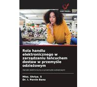 Rola handlu elektronicznego w zarz¿dzaniu ¿a¿cuchem dostaw w przemy¿le odzie¿owym: Handel elektroniczny w przemy¿le odzie¿owym