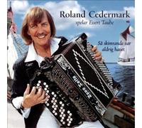 Roland Cedermark - Spelar Evert Taube