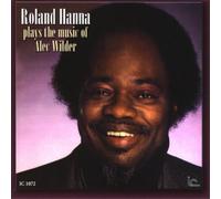 Roland Hanna - Plays The Music Of Alec Wilder