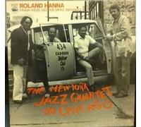 Roland Hanna - The New York Jazz Quartet In Chicago - Bee Hive Records - BH 7013