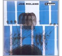 Roland, Joe - Joe Roland