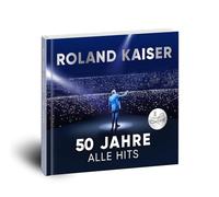 Roland Kaiser - 50 Jahre. Alle Hits. Live