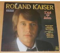 Roland Kaiser - Dich Zu Lieben - Ariola - 32 080 4, Hansa - 32 080 4, Bertelsmann Club - 32 080 4