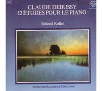 Roland Keller "Claude Debussy - 12 Etudes Pour Le Piano" Intercord, 1988 mit der Aufnahme von 1981