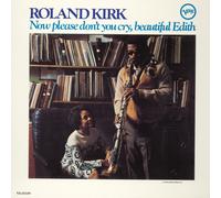Roland Kirk - Now Please Don't You Cry, Beautiful Edith - Vinilo (Importación USA)