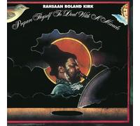 ROLAND KIRK - ROLAND KIRK LP, PREPARE THYSELF/DEAL WITH A MIRACLE, US ISSUE EX/EX VINYL