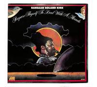 ROLAND KIRK - ROLAND KIRK LP, PREPARE THYSELF/DEAL WITH A MIRACLE, US ISSUE EX/EX VINYL