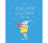 Roland Léléfan à la neige