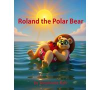 Roland the Polar Bear