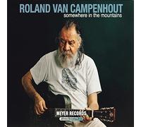 Roland Van Campenhout Somewhere in the Mountains (CD) Album with DVD