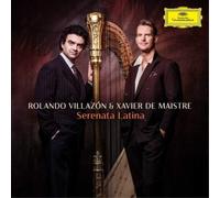Rolando Villazn Xavier de Maistre - Serenata Latina