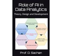 Role of AI in Data Analytics: Theory, Design and Development: 30 (Krishna)