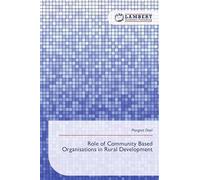 Role of Community Based Organisations in Rural Development