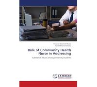 Role of Community Health Nurse in Addressing: Substance Abuse among University Students