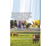 "Role of Dairy Co-Operatives in Empowerment of Women - A Study in a Backward Region of Karnataka State"
