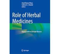 Role of Herbal Medicines: Management of Lifestyle Diseases