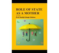 ROLE OF STATE AS A MOTHER